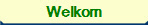Welkom